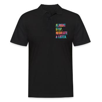 Stop Regulating and Listening Teacher - Men's Polo Shirt - black - Front - Kai (181cm)