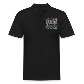 Lass sie dich missverstehen, du verurteilst, über die du lästerst. - Männer Poloshirt - Schwarz - Vorne - Kai (181cm)