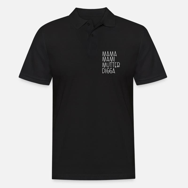 Mama Mami Mutter Digga - Männer Poloshirt - Schwarz