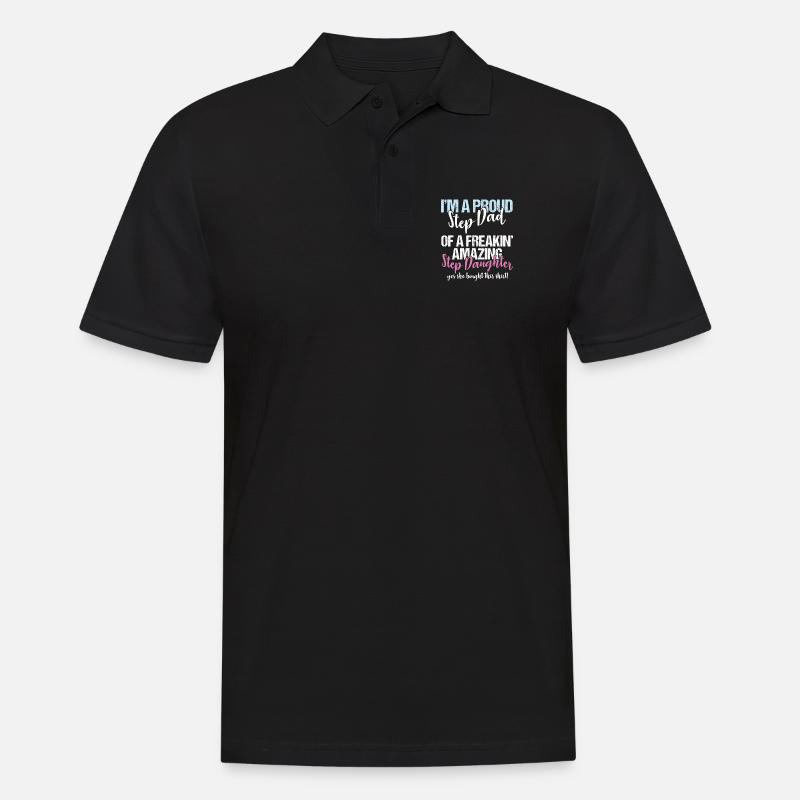 Stepdad I'm A Proud Step Dad Of Amazing Step - Men's Polo Shirt - black