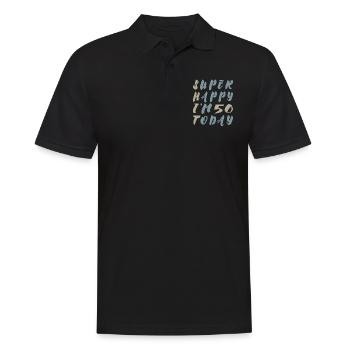 Super Happy I'm 50 today - Irony Saying - Men's Polo Shirt - black - Front - Kai (181cm)