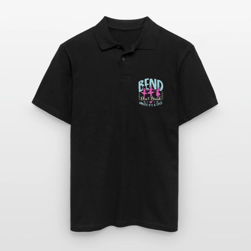 Professeur de danse Bend Don’t Break Unless It Be Dancing Polo Homme