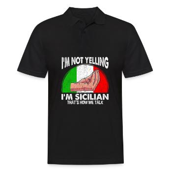 Funny Sicily quote for screaming Sicilians - Men's Polo Shirt - black - Front - Kai (181cm)