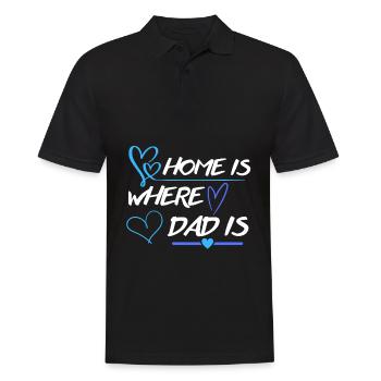 Home is where dad is - Men's Polo Shirt - black - Front - Kai (181cm)