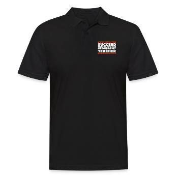 Try Doing What Your Geography Teacher Told You To - Men's Polo Shirt - black - Front - Kai (181cm)