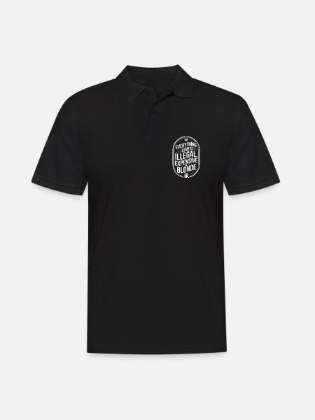 Everything I Love Illegal Expensive Blonde Männer - Männer Poloshirt - Schwarz
