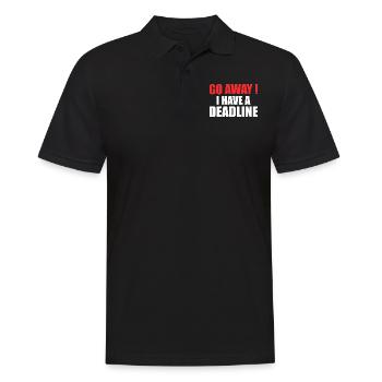 Gehen Sie weg! - Ich habe eine Deadline - Männer Poloshirt - Schwarz - Vorne - Kai (181cm)