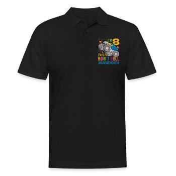 I'm 8 it's how I roll | Monster Truck - Men's Polo Shirt - black - Front - Kai (181cm)