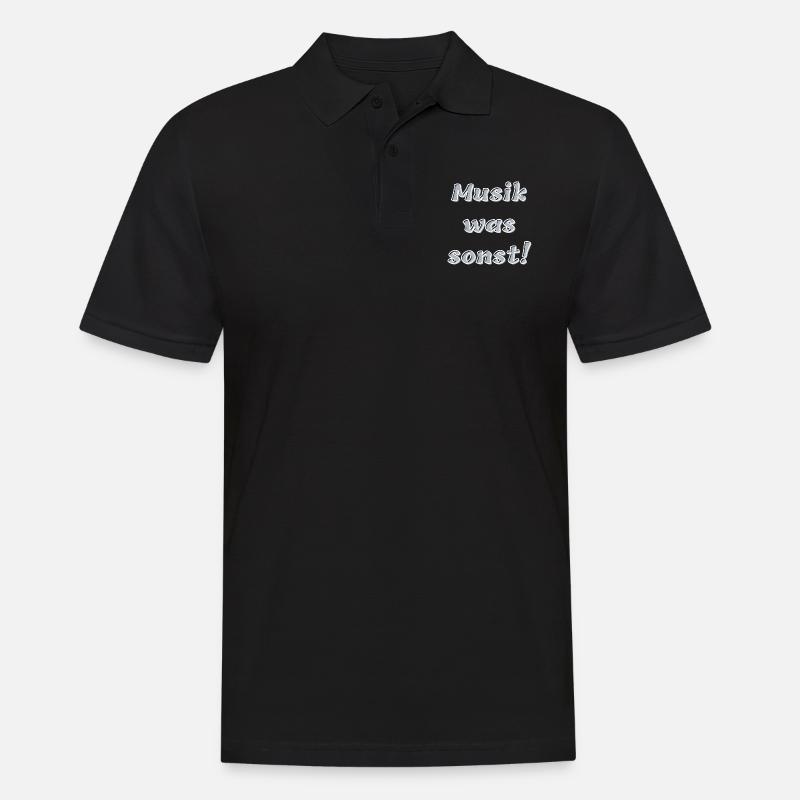 Musik, was sonst! - Männer Poloshirt - Schwarz