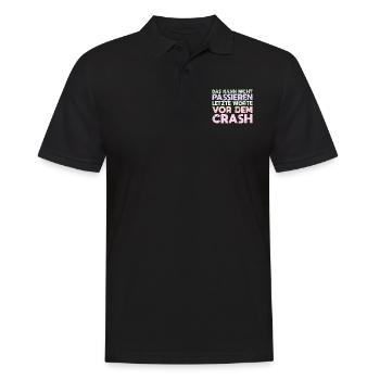 Das Kann Nicht Passieren - Letzte Worte Vor... - Männer Poloshirt - Schwarz - Vorne - Kai (181cm)