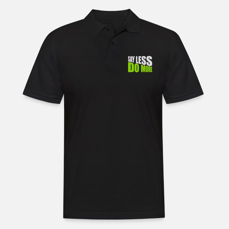 say less do more - Men's Polo Shirt - black