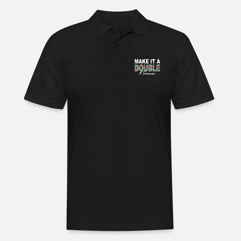 Machen Sie es zu einer Doppelzwillingsmutter von Zwillingen Zwillingsmutter - Männer Poloshirt - Schwarz