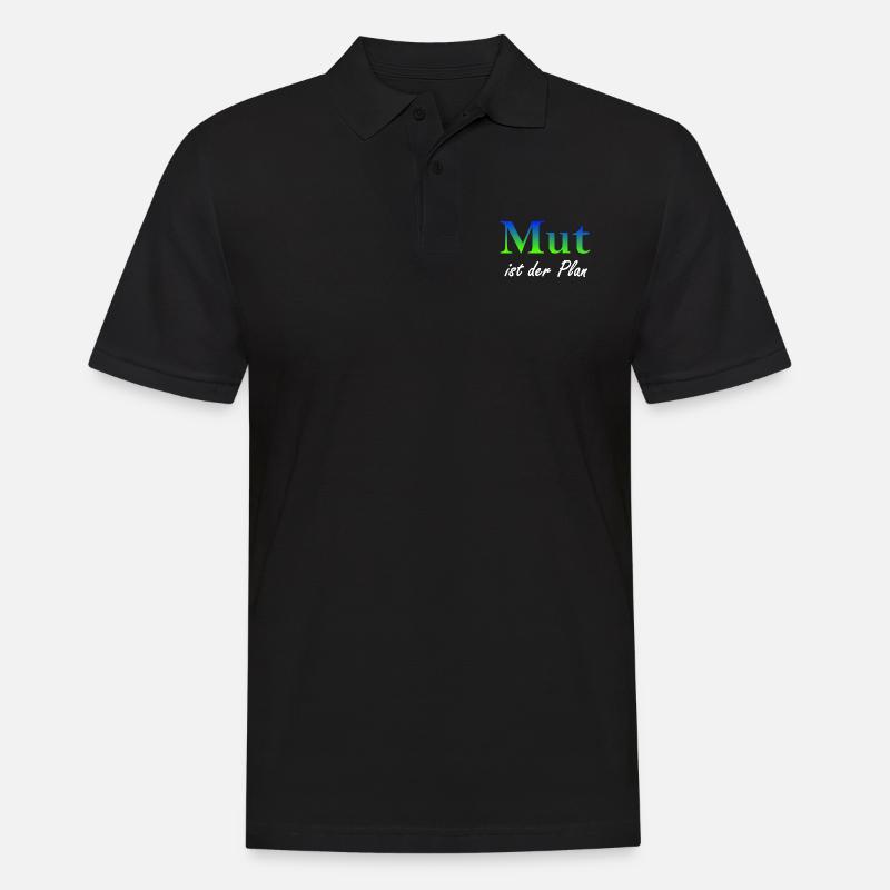 Mut ist der Plan - Männer Poloshirt - Schwarz