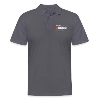 Morgens, eine totale Zeitverschwendung... Sarkastische Rezension - Männer Poloshirt - Anthrazit - Vorne - Nico (186cm)