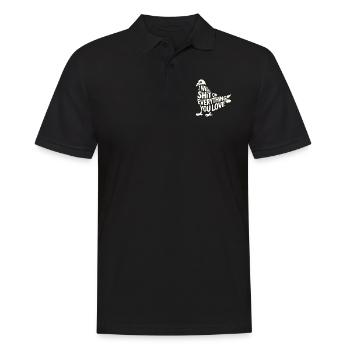 ICH WERDE AUF ALLES SCHEISSEN, WAS DU LIEBST - Männer Poloshirt - Schwarz - Vorne - Kai (181cm)