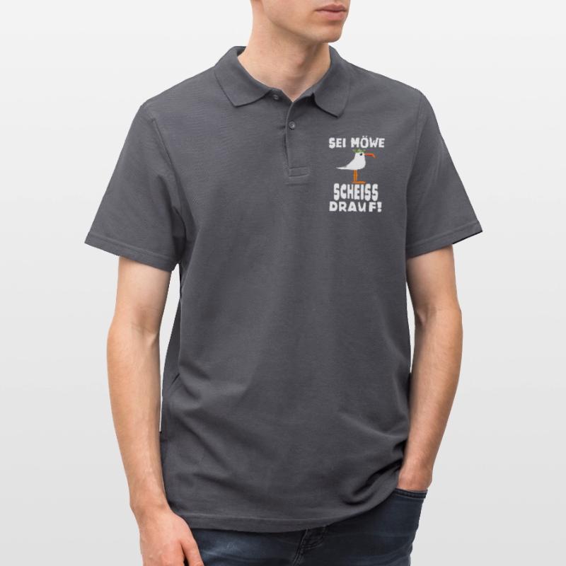 Sei Möwe Scheiss drauf Spruch oder Geschenkidee Männer Poloshirt