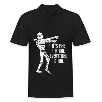 Mummy It's fine. I'm fine. - Männer Poloshirt - Schwarz - Vorne - Kai (181cm)