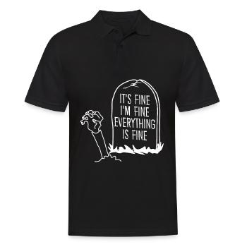 Zombie Grave It's fine. I'm fine. - Männer Poloshirt - Schwarz - Vorne - Kai (181cm)