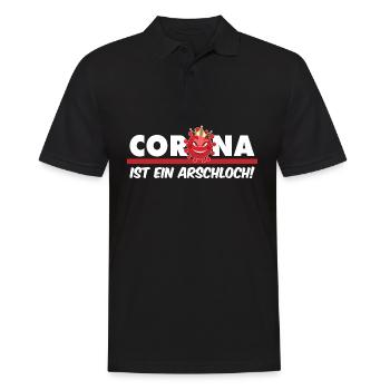 Corona ist ein Arschloch | Quarantäne Geschenkidee - Männer Poloshirt - Schwarz - Vorne - Kai (181cm)