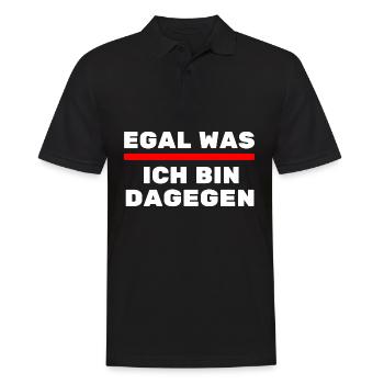 Egal was ich bin Dagegen Politisch uninteressiert - Männer Poloshirt - Schwarz - Vorne - Kai (181cm)