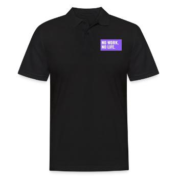 NO WORK, NO LIFE. Design - Männer Poloshirt - Schwarz - Vorne - Kai (181cm)