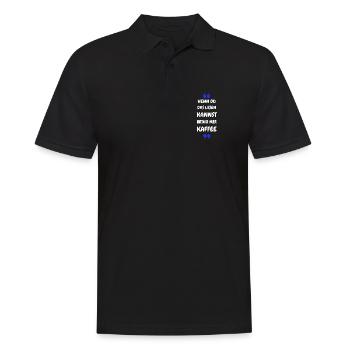Wenn du das lesen kannst bring mir Kaffee - Männer Poloshirt - Schwarz - Vorne - Kai (181cm)