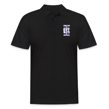 English mathematics is an important school teacher - Men's Polo Shirt - black - Front - Kai (181cm)