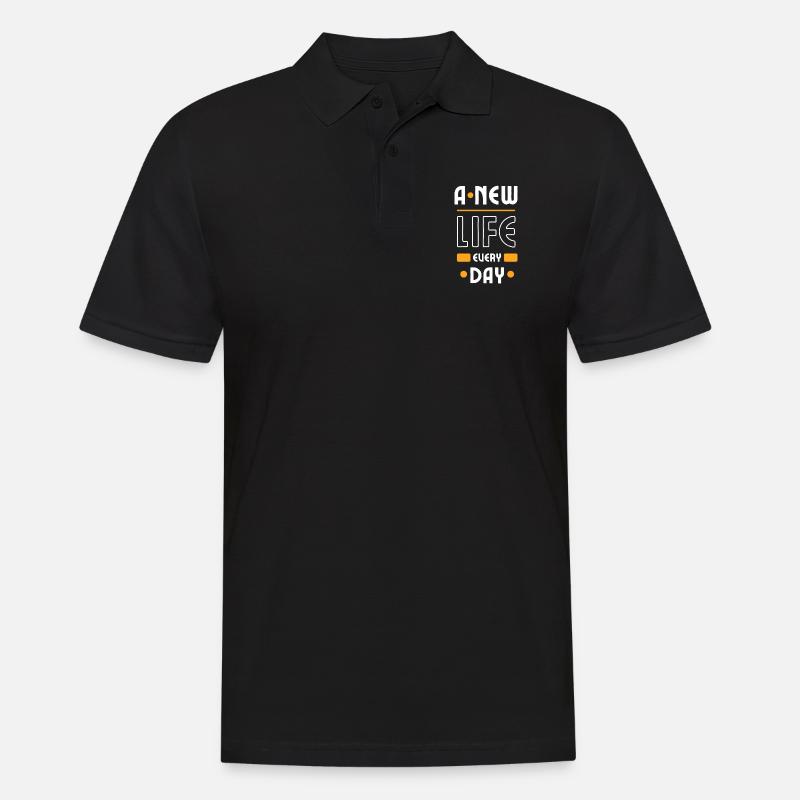 A New Life Every Day - Männer Poloshirt - Schwarz