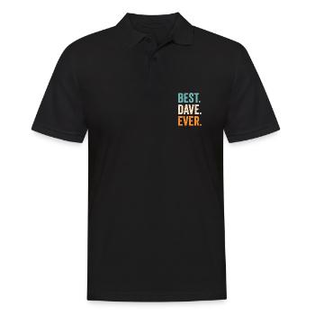 Best Dave Ever - Men's Polo Shirt - black - Front - Kai (181cm)