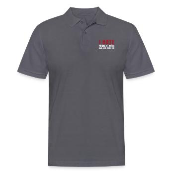 Ich Hasse Es, Wenn Du Nicht Bei Mir Bist Liebes - Männer Poloshirt - Anthrazit - Vorne - Nico (186cm)