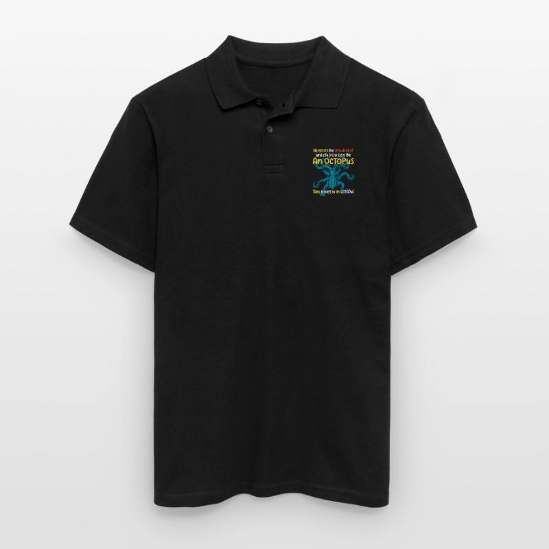 Sei Du selbst oder sei ein Oktopus. Großer Oktopus Männer Poloshirt
