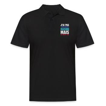 J'ai Pas Toujours Raison Mais J'ai Jamais Tort - Polo Homme - noir - Devant - Kai (181cm)