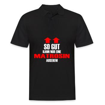 Matrosin gut ausehen Spruch Lustig Witz - Männer Poloshirt - Schwarz - Vorne - Kai (181cm)