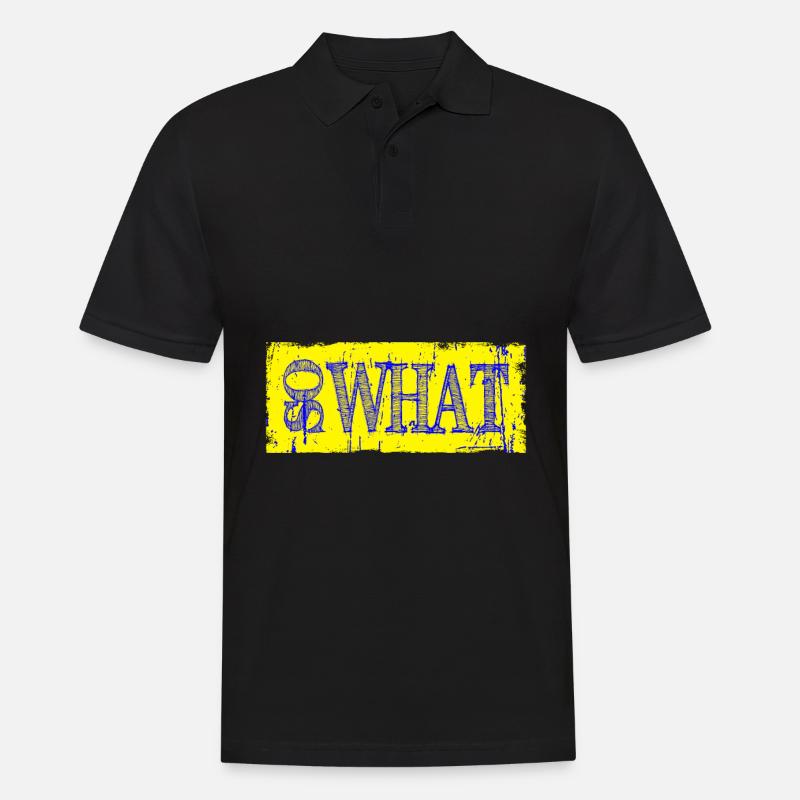 So what - Männer Poloshirt - Schwarz