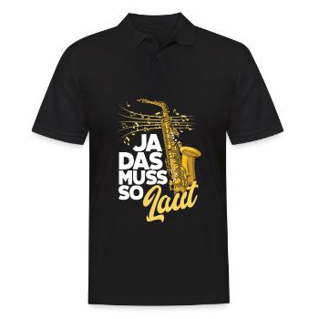 Saxophon Ja Das Muss So Laut Saxophon - Männer Poloshirt - Schwarz - Vorne - Kai (181cm)