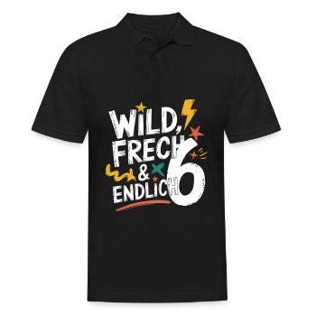Wild, Frech & Endlich 6 Jahre 6. Geburtstag - Männer Poloshirt - Schwarz - Vorne - Kai (181cm)