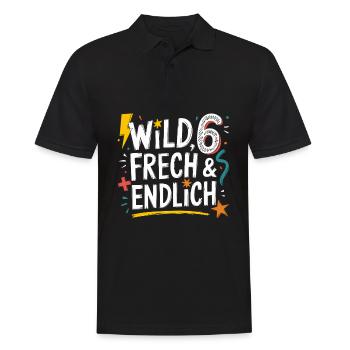 Wild, Frech & Endlich 6 Jahre 6. Geburtstag - Männer Poloshirt - Schwarz - Vorne - Kai (181cm)