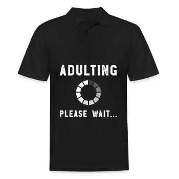 Erwachsen werden Bitte warten Teenager Mädchen Jungen Lustiges Geschenk - Männer Poloshirt - Schwarz - Vorne - Kai (181cm)