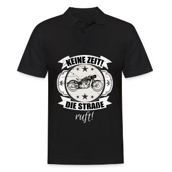Motorrad Spruch keine Zeit die Straße ruft - Männer Poloshirt - Schwarz - Vorne - Kai (181cm)