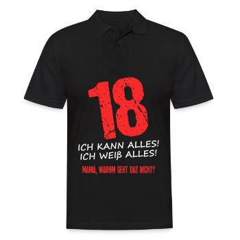 18 Ich Kann Alles! Ich Weiß Alles! Mama Geht Nicht - Männer Poloshirt - Schwarz - Vorne - Kai (181cm)