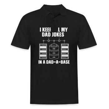 I Keep All My Dad Jokes In A Dad A Base Dad Jokes! - Men's Polo Shirt - black - Front - Kai (181cm)