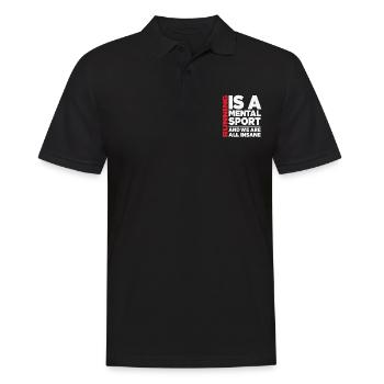 Running Is A Mental Sport And We Are All Insane - Men's Polo Shirt - black - Front - Kai (181cm)