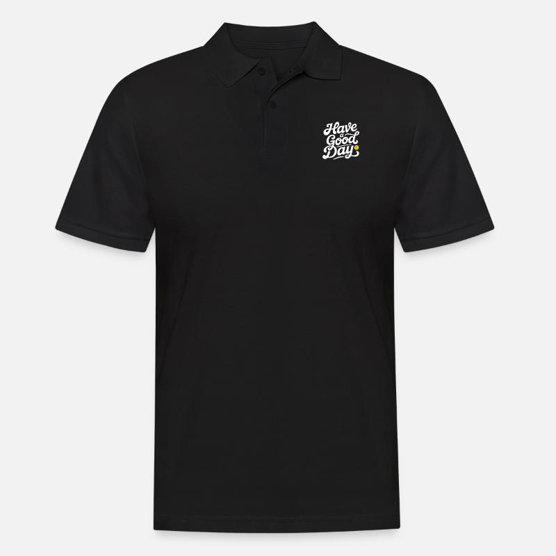 Have A Good Day - Männer Poloshirt - Schwarz