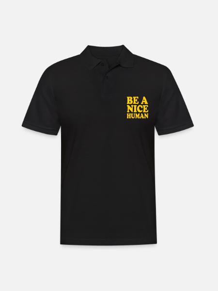 Be a nice human - Men's Polo Shirt - black