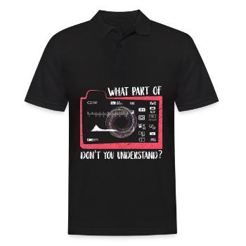 What part of don't you understand? Fotograf - Männer Poloshirt - Schwarz - Vorne - Kai (181cm)