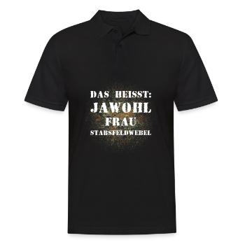 Das heißt Jawohl Frau Stabsfeldwebel Bundeswehr - Männer Poloshirt - Schwarz - Vorne - Kai (181cm)