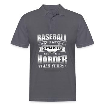 Baseball Is My Sports And It's Harder Than Yours - Männer Poloshirt - Anthrazit - Vorne - Nico (186cm)