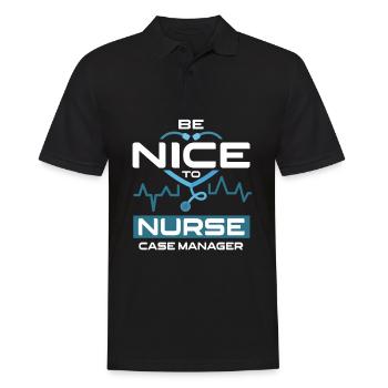 Be Nice To Nurse Case Manager Krankenschwester - Männer Poloshirt - Schwarz - Vorne - Kai (181cm)
