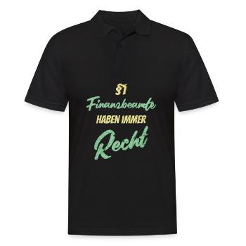 §1 Finanzbeamte haben immer Recht - Männer Poloshirt - Schwarz - Vorne - Kai (181cm)