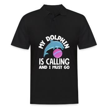 Mein Delfin Ruft Und Ich Muss Gehen - Männer Poloshirt - Schwarz - Vorne - Kai (181cm)